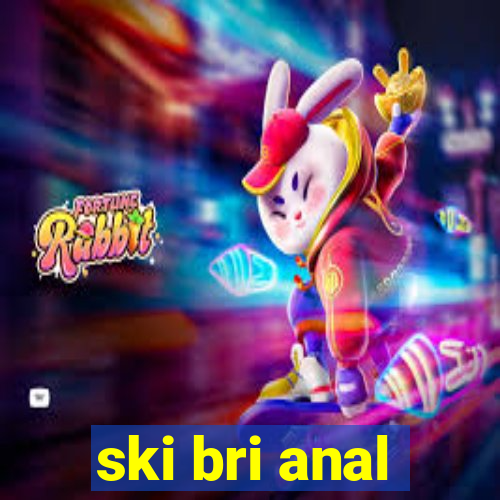 ski bri anal